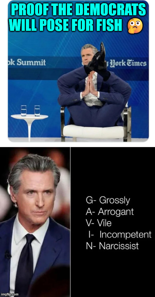 Proof | PROOF THE DEMOCRATS WILL POSE FOR FISH 🤔 | image tagged in newscum | made w/ Imgflip meme maker