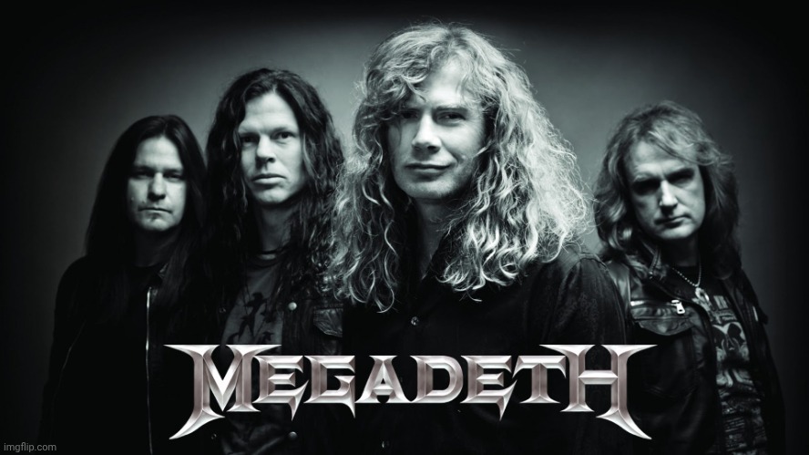 MEGADETH | image tagged in megadeth | made w/ Imgflip meme maker