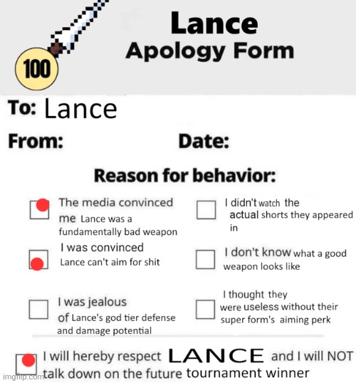 Lance apology form | image tagged in lance apology form | made w/ Imgflip meme maker