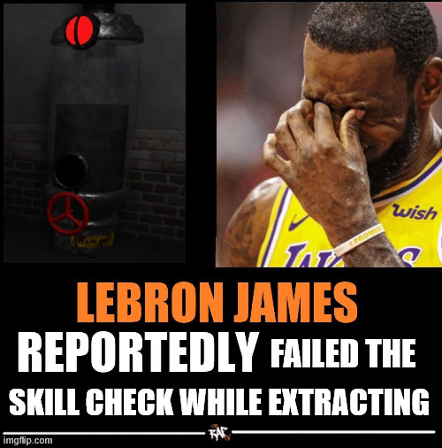 Jebron James reportedly failed the skill check while extracting | FAILED THE; SKILL CHECK WHILE EXTRACTING | image tagged in lebron james reportedly,dandy's world,dandy | made w/ Imgflip meme maker