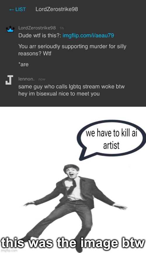 this was the image btw | image tagged in paul mccartney we have to kill ai artists | made w/ Imgflip meme maker