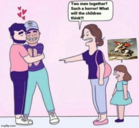 What will the children think | image tagged in what will the children think | made w/ Imgflip meme maker