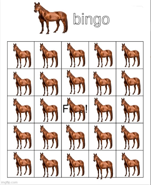 horse bingo | bingo | made w/ Imgflip meme maker
