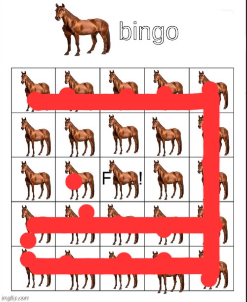 now you can play horse bingo | image tagged in horse bingo | made w/ Imgflip meme maker