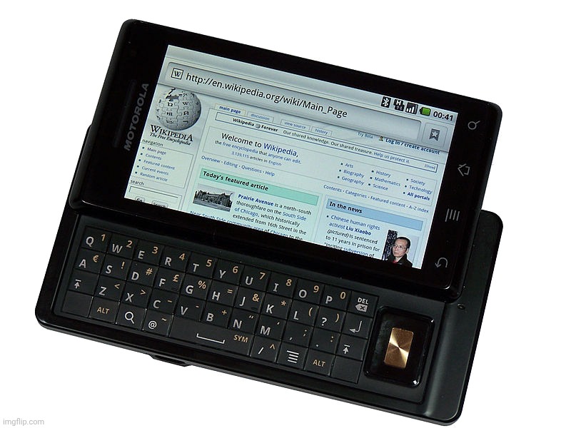 Motorola Droid AKA: Motorola Milestone (Source: Wikipedia) | image tagged in motorola droid,motorola,wikipedia | made w/ Imgflip meme maker