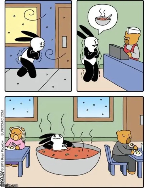 Bunni Comics | image tagged in comics,bunni comics,dad,cold,soup,giant bowl | made w/ Imgflip meme maker