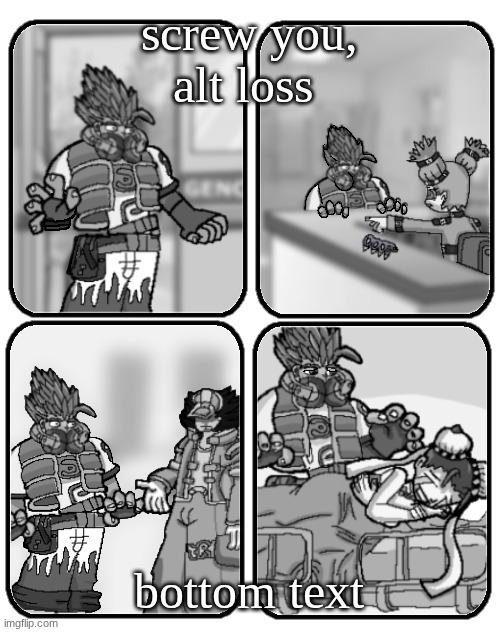 screw you, alt loss bottom text | image tagged in slap happy rhythm busters loss | made w/ Imgflip meme maker