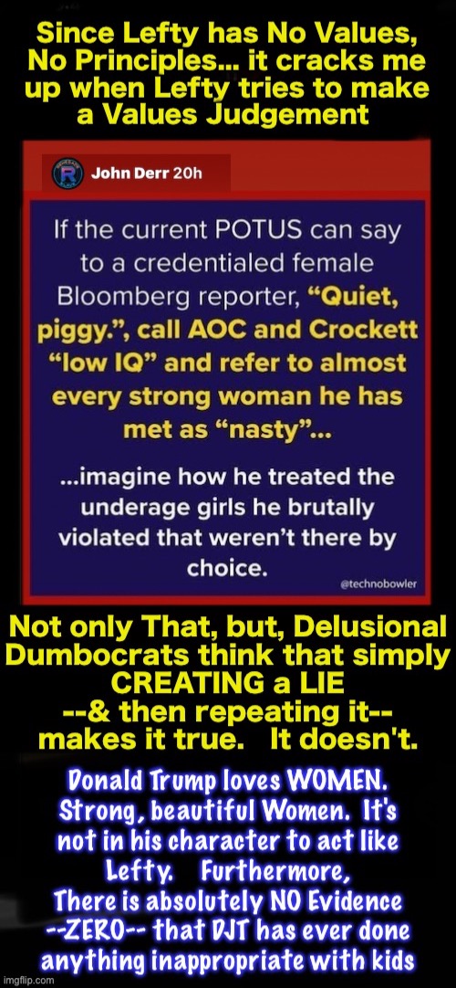 LIE CHEAT STEAL -- Lefty thinks We All fall for it -- Only Lefty Loons, do | image tagged in memes,dumbocrats cant speak truth,nobody would follow them,so lefty lies lies lies,lunatic lying lefty,fjb voters gotohell | made w/ Imgflip meme maker