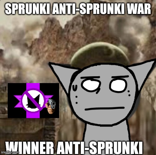 1000 yard stare | SPRUNKI ANTI-SPRUNKI WAR; WINNER ANTI-SPRUNKI | image tagged in 1000 yard stare | made w/ Imgflip meme maker