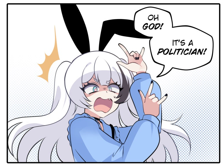 OH GOD a politician! Blank Meme Template