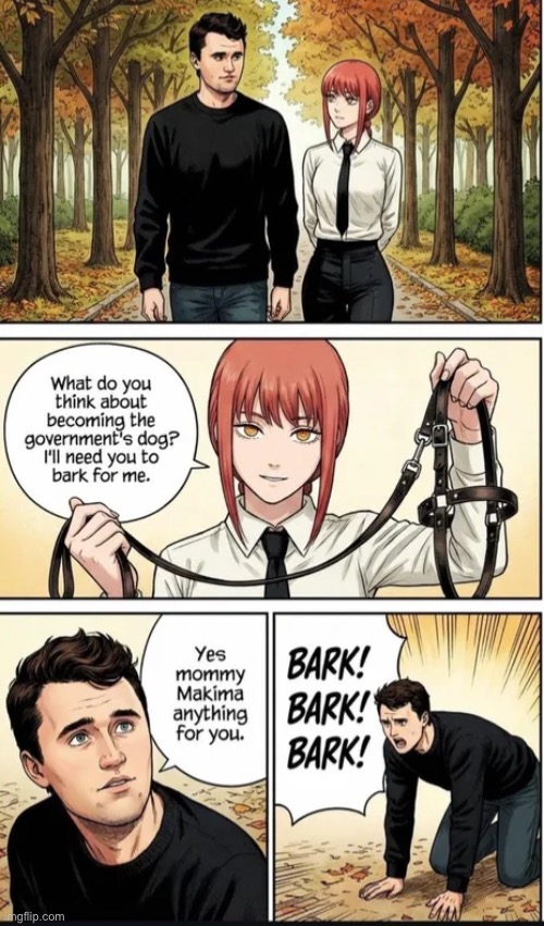 Makima and Charlie: An Love story | image tagged in makima,chainsaw man,charlie kirk,memes,shitpost,politics | made w/ Imgflip meme maker