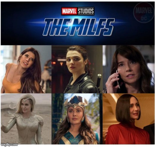 Sounds Like a Great Film | image tagged in milfs,marvel | made w/ Imgflip meme maker