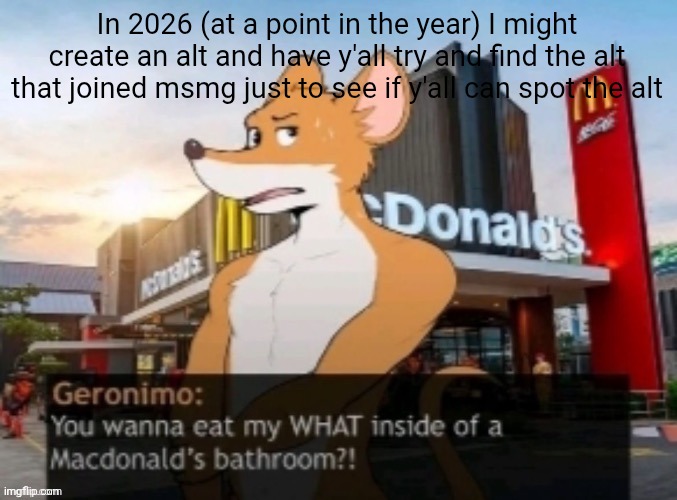 You want to eat my WHAT inside of a macdonals bathroom?! - Imgflip