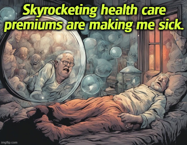 Skyrocketing health care premiums are making me sick. | image tagged in trump,obamacare,prices,heath care,insurance | made w/ Imgflip meme maker