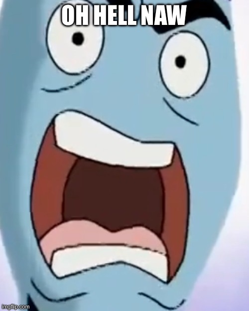 Oh hell naw they got cell-replication-method Jonathan screemin | OH HELL NAW | image tagged in oh hell naw they got cell-replication-method jonathan screemin | made w/ Imgflip meme maker