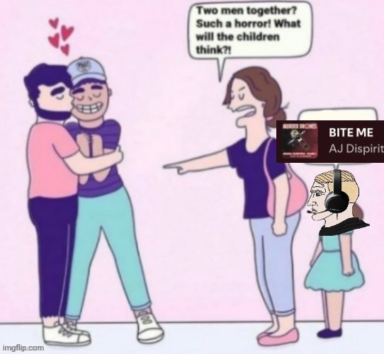 What will the children think | image tagged in what will the children think | made w/ Imgflip meme maker