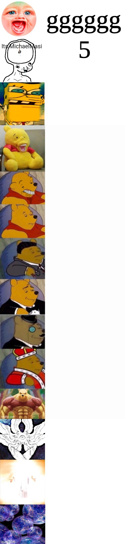 Tuxedo Winnie the Pooh Super Extended | gggggg; 5 | image tagged in tuxedo winnie the pooh super extended | made w/ Imgflip meme maker