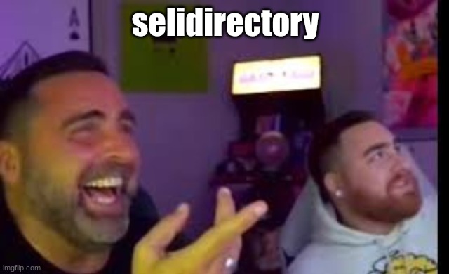 isn't that my dead uncle | selidirectory | image tagged in los laughing made by bigjim998 copyright reserved | made w/ Imgflip meme maker