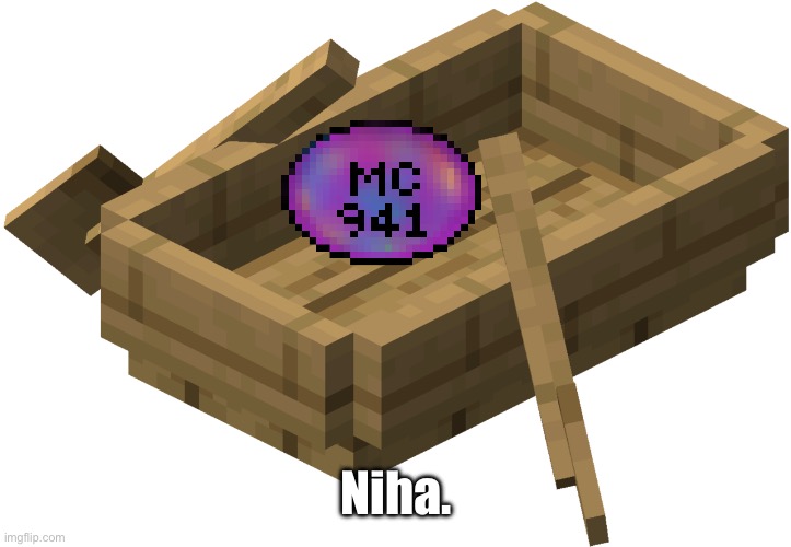 =) | Niha. | image tagged in minecraft oak boat | made w/ Imgflip meme maker