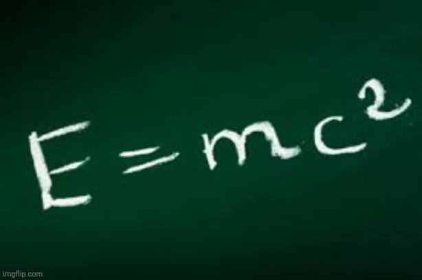false e=mc2 | image tagged in false e mc2 | made w/ Imgflip meme maker