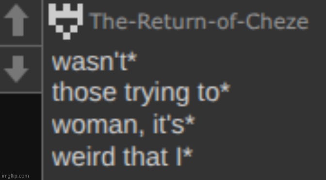How it feels to constantly correct the spelling of those I don't like: | made w/ Imgflip meme maker