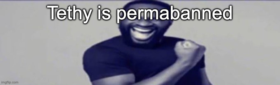 HELL YEAH JIGSAW | Tethy is permabanned | image tagged in jigsaw yippeee | made w/ Imgflip meme maker