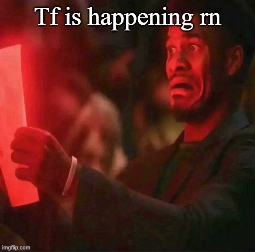 Jimmy butler horrified | Tf is happening rn | image tagged in jimmy butler horrified | made w/ Imgflip meme maker