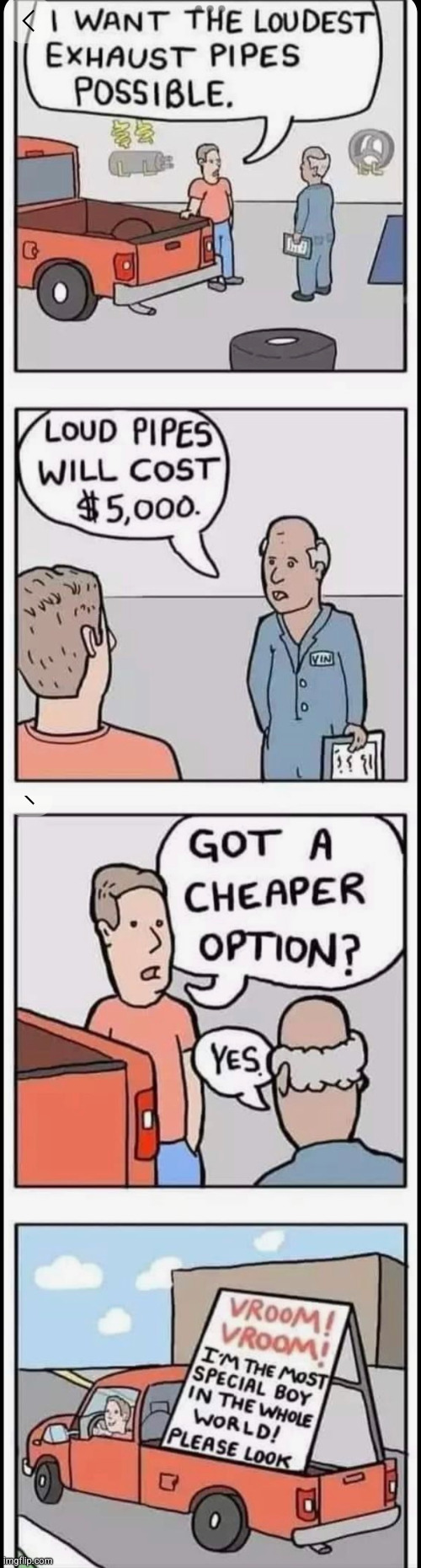 changes nothing about your old ahh truck | image tagged in comic,truck,funny,pipes | made w/ Imgflip meme maker