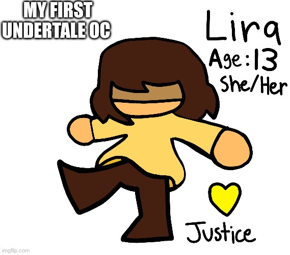 I made my first OC :D | MY FIRST UNDERTALE OC | made w/ Imgflip meme maker