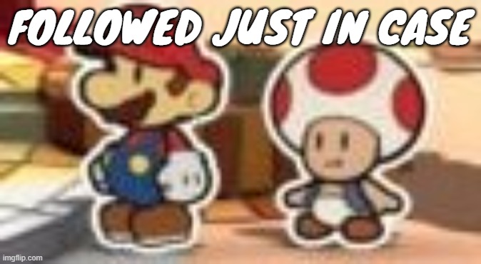 Cropped porn | FOLLOWED JUST IN CASE | image tagged in cropped porn | made w/ Imgflip meme maker