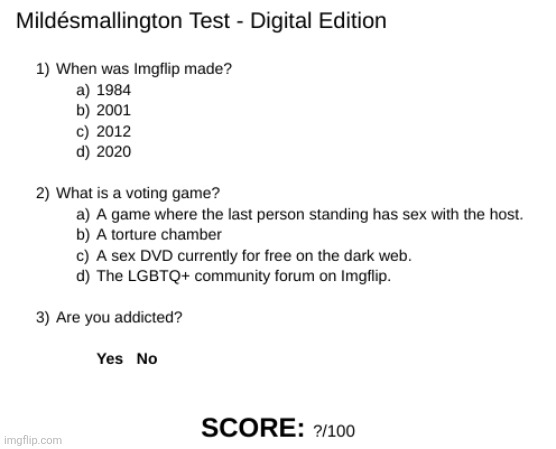 Mildésmallington Test | image tagged in mild smallington test | made w/ Imgflip meme maker