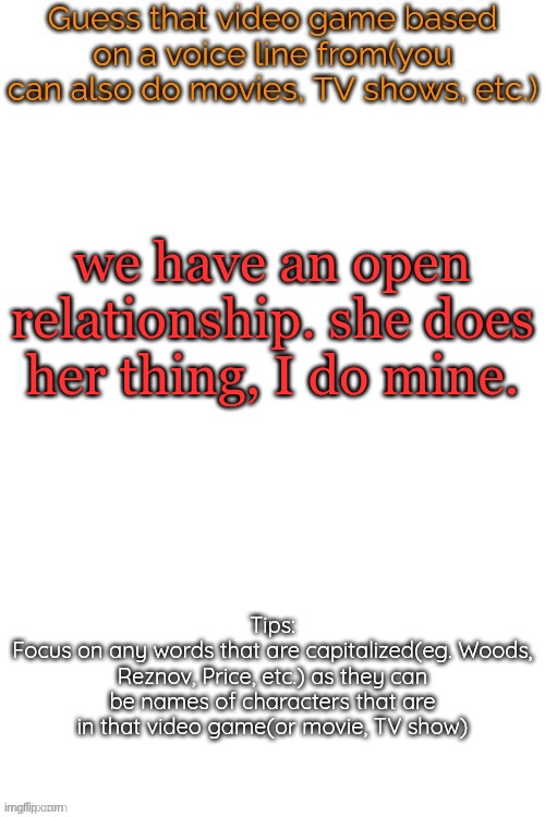 its from one of the GTA games | we have an open relationship. she does her thing, I do mine. | image tagged in guess that video game based on a voice line from it | made w/ Imgflip meme maker