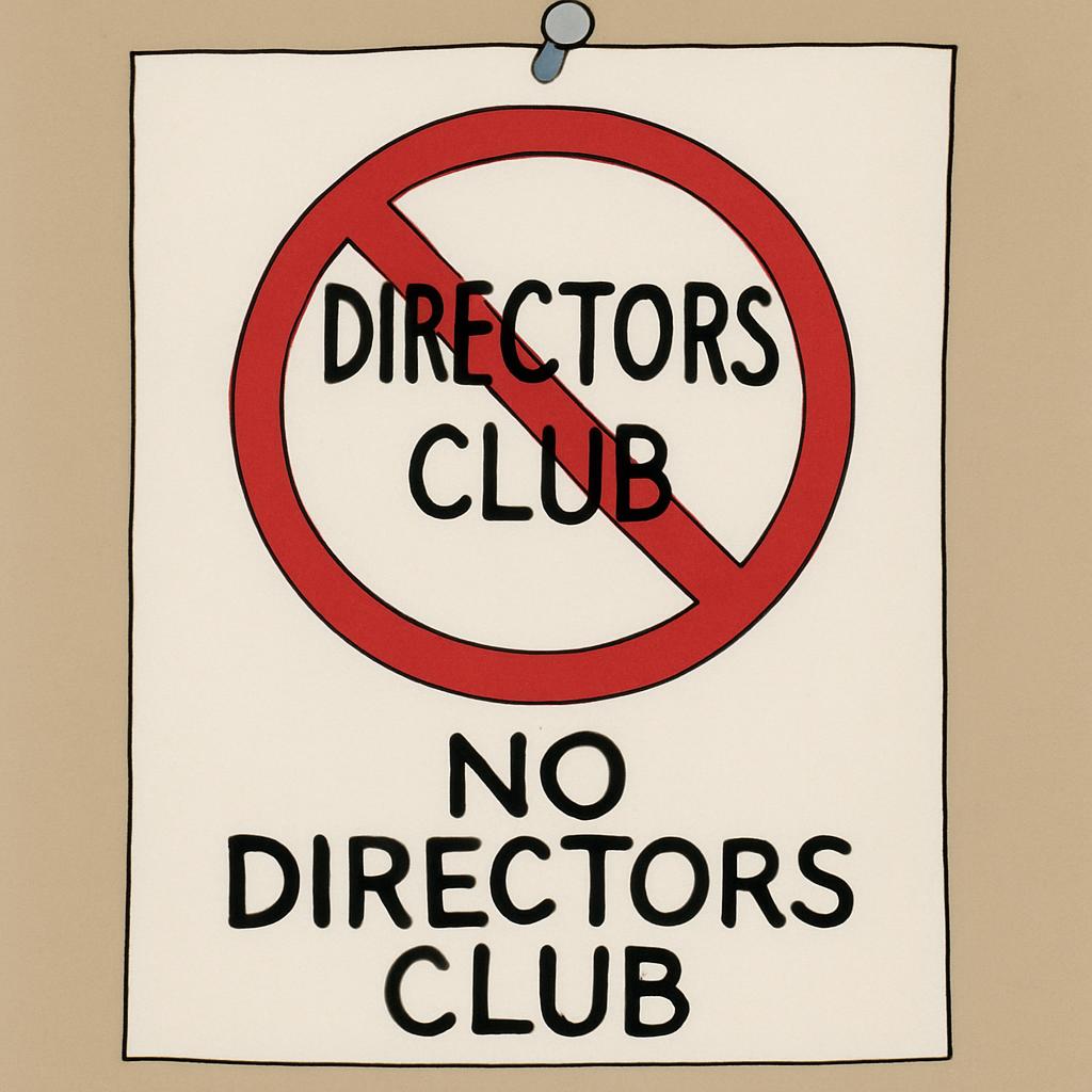 No Directors Club written on a sheet of paper like the No Homer Blank Meme Template