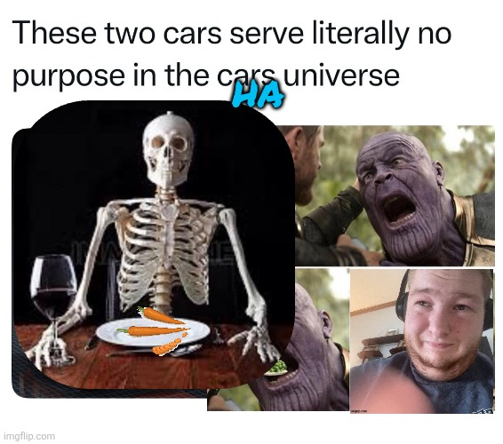 ha | made w/ Imgflip meme maker