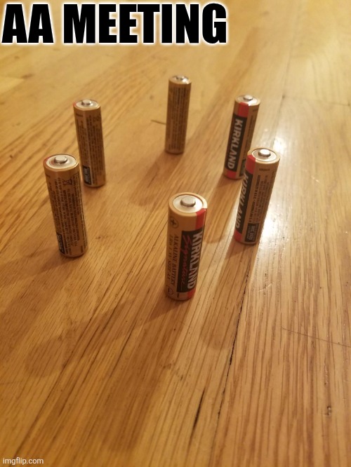 AA Meeting | AA MEETING | image tagged in chrisjoines1 | made w/ Imgflip meme maker