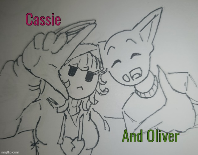 Cassie and Oliver (request from .December_Holiday. ) | Cassie; And Oliver | image tagged in cassie and oliver | made w/ Imgflip meme maker
