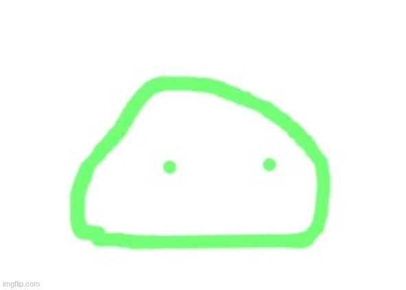 first ever pic of blobert | made w/ Imgflip meme maker