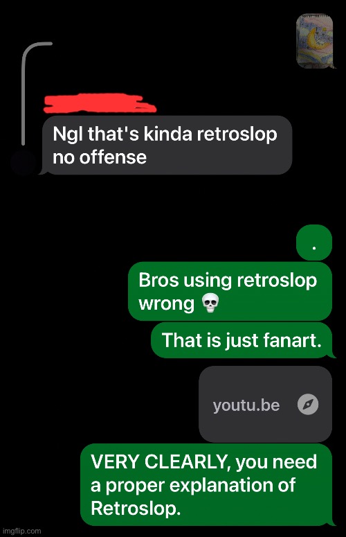 Would you consider a drawing of Gubby Retroslop? (Name covered to not get my friend doxxed) | image tagged in memes,roblox,why | made w/ Imgflip meme maker