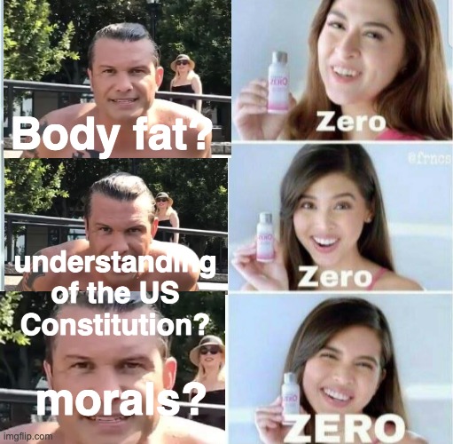 Pimples, Zero! | Body fat? understanding
of the US
Constitution? morals? | image tagged in pimples zero | made w/ Imgflip meme maker