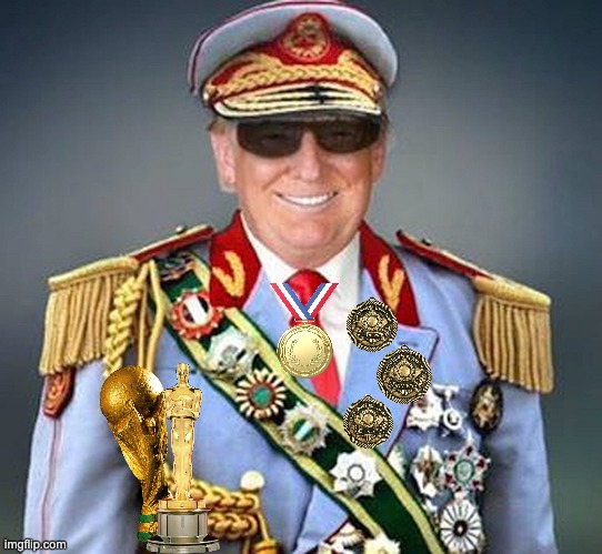 Generalissimo Donald Trump of the Banana Republic | image tagged in generalissimo donald trump of the banana republic | made w/ Imgflip meme maker