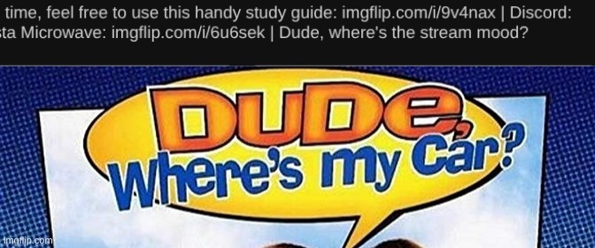 LETS GO | image tagged in dude where's my car | made w/ Imgflip meme maker