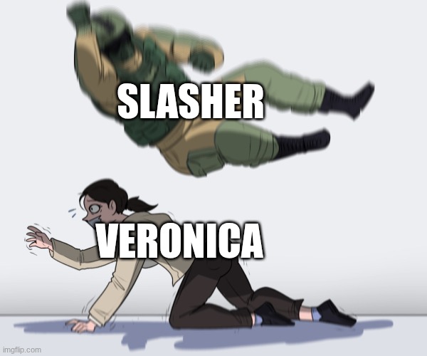Rainbow Six - Fuze The Hostage | VERONICA SLASHER | image tagged in rainbow six - fuze the hostage | made w/ Imgflip meme maker