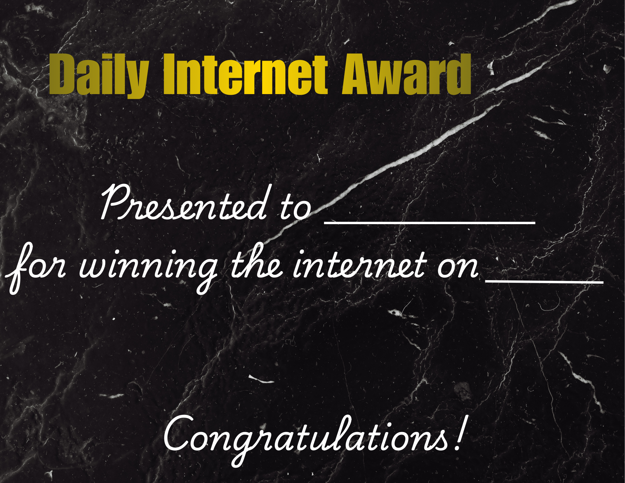 High Quality Daily Internet Award Blank Meme Template