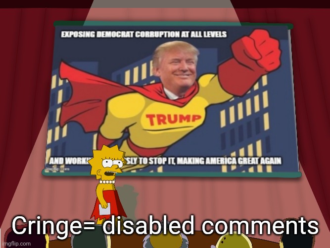 Cringe= disabled comments | made w/ Imgflip meme maker