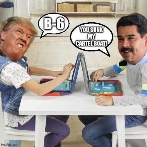 At least they're not playing battle " shits " with each other | image tagged in trump meme,venezuela | made w/ Imgflip meme maker