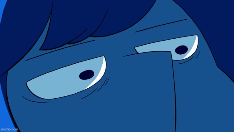 Lapis Lazuli stare | image tagged in lapis lazuli stare | made w/ Imgflip meme maker