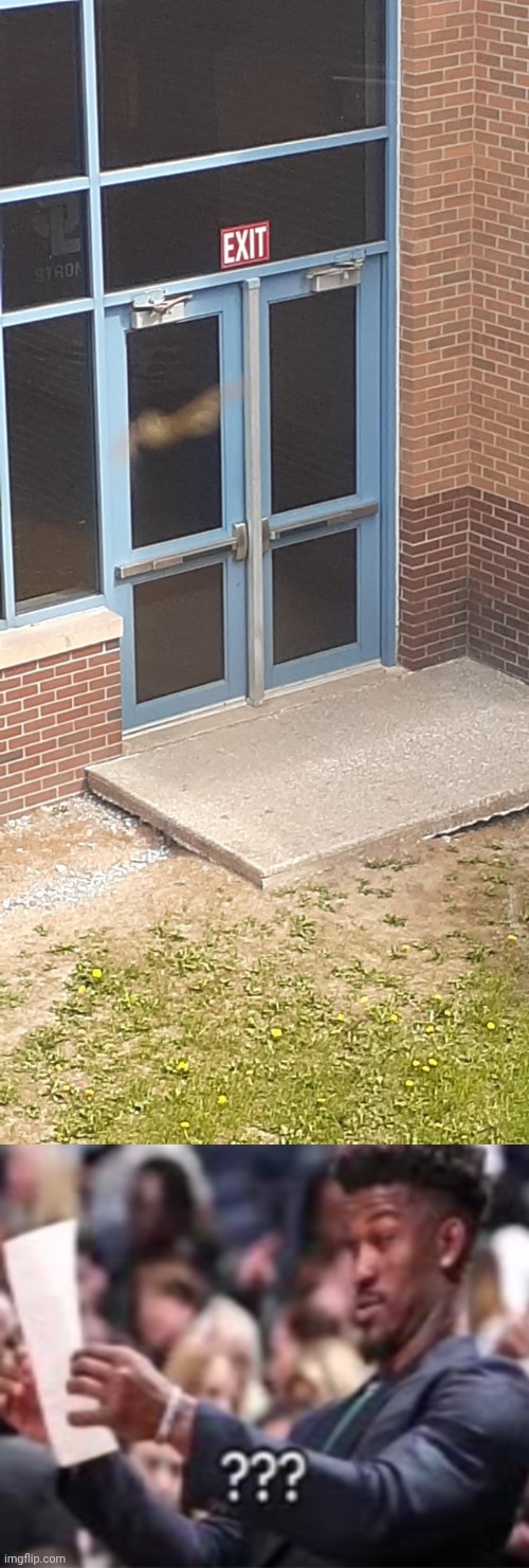 EXIT on the wrong side | image tagged in jimmy butler looking at paper,exit,you had one job,doors,door,building | made w/ Imgflip meme maker