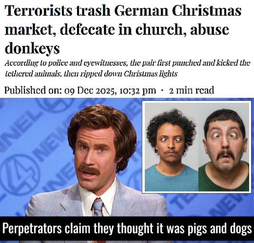 image tagged in funny,dark humor,islamic terrorism,islam,anchorman news | made w/ Imgflip meme maker