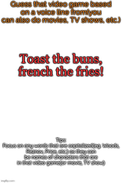 a dog rapper... with a beanie | Toast the buns, french the fries! | image tagged in guess that video game based on a voice line from it | made w/ Imgflip meme maker