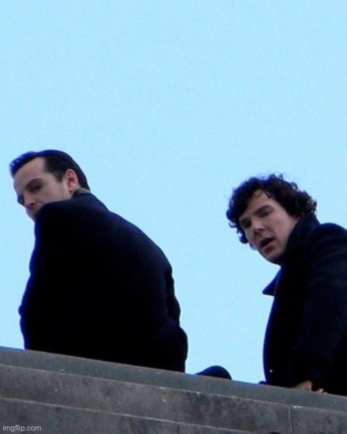 Me and my nonexistent twin | image tagged in bbc sherlock | made w/ Imgflip meme maker